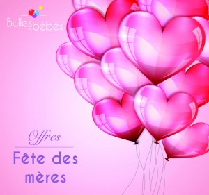 Offres fete des meres